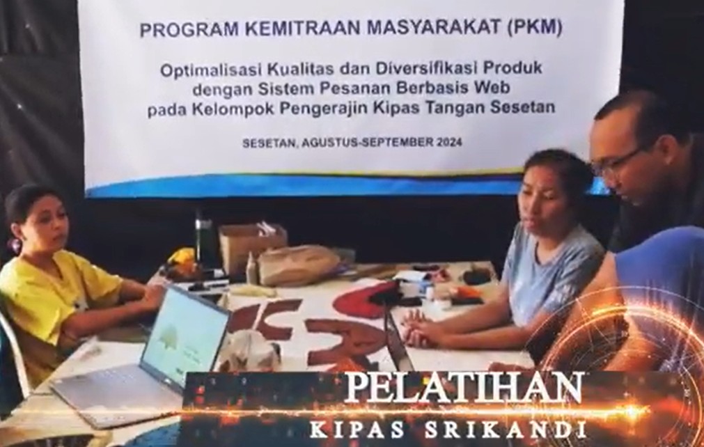 Optimalisasi Kualitas dan Diversifikasi Produk dengan Sistem Pesanan Berbasis Web pada Kelompok Pengrajin Kipas Tangan Sesetan